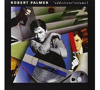 Robert Palmer - Addictions