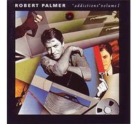 Robert Palmer - Addictions vol. 1