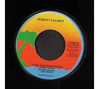 ROBERT PALMER - bad case of loving you / love can run faster 45 rpm single