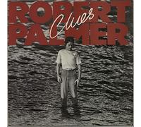 ROBERT PALMER - CLUES