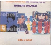 Robert Palmer - Girl U Want