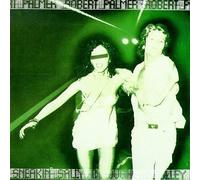 Robert Palmer - Sneakin Sally Through The Alley by Robert Palmer