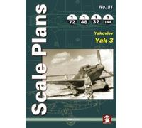 Robert Panek Scale Plans 51: Yakovlev Yak-3 (Tascabile) Scale Plans
