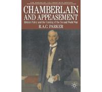 Robert Parker Chamberlain and Appeasement (Tascabile)