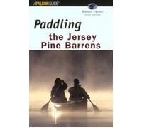 Robert Parnes Paddling the Jersey Pine Barrens (Tascabile)