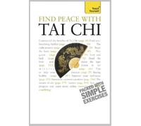 Robert Parry Find Peace With Tai Chi (Tascabile) Teach Yourself - General