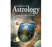 Robert Parry In Defence of Astrology (Tascabile)