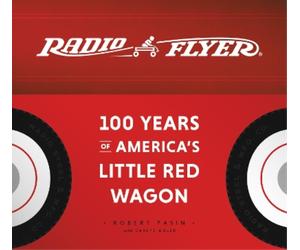 Robert Pasin Carlye Adler Radio Flyer (Copertina rigida)