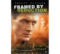 Robert Patrick - Framed By Seduction