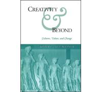 Robert Paul Weiner Creativity and Beyond (Tascabile)