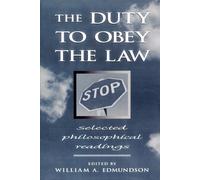 Robert Paul Wolff The Duty to Obey the Law (Tascabile)