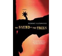 Robert Payne Gatewood The Sound of the Trees (Tascabile)
