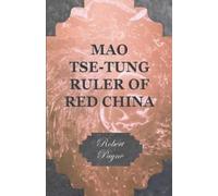 Robert Payne Mao Tse-Tung Ruler Of Red China (Tascabile)