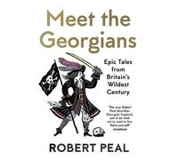Robert Peal Meet the Georgians (Tascabile)