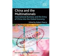 Robert Pearce China and the Multinationals (Copertina rigida)
