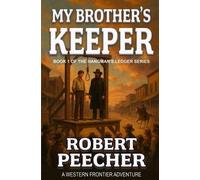 Robert Peecher My Brother's Keeper (Tascabile)