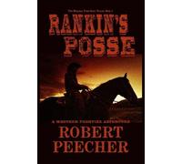 Robert Peecher Rankin's Posse (Tascabile) Marshal from Ocate Trilogy