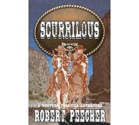 Robert Peecher Scurrilous (Tascabile) Heck & Early Western