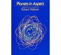 Robert Pelletier Planets in Aspect (Tascabile)