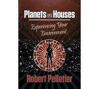 Robert Pelletier Planets in Houses (Tascabile)