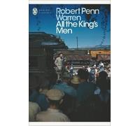 Robert Penn Warren All the King's Men (Tascabile) Penguin Modern Classics
