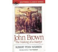 Robert Penn Warren John Brown (Tascabile) Southern Classics Series