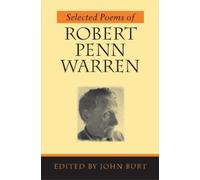 Robert Penn Warren Selected Poems of Robert Penn Warren (Tascabile)