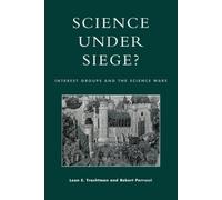 Robert Perrucci Leon E. Trachtman Science Under Siege? (Tascabile)