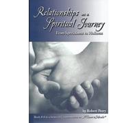 Robert Perry Relationships as a Spiritual Journey (Tascabile)