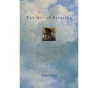 Robert Perry The Art of Painting (Tascabile)
