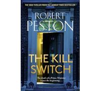 Robert Peston The Kill Switch (Copertina rigida) Gil Peck
