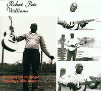 Robert Pete Williams Robert Pete Williams (CD) Album