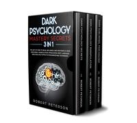 Robert Peterson Dark Psychology Mastery Secrets (Tascabile)