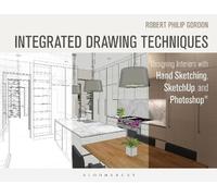 Robert Philip Gordon Integrated Drawing Techniques (Tascabile)