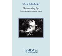 Robert Phillip Kolker The Altering Eye (Tascabile)
