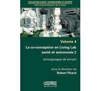 Robert Picard La co-conception en Living Lab santé et autonomie 2 (Tascabile)