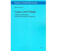 Robert Pichler Legacy and Change (Tascabile) Studies on South East Europe