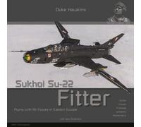 Robert Pied Nicolas Deboeck Sukhoi Su-22 Fitter (Tascabile) Duke Hawkins
