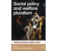 Robert Pinker Social Policy and Welfare Pluralism (Copertina rigida)
