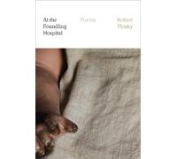 Robert Pinsky At the Foundling Hospital (Tascabile)