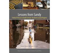 Robert Pirani L Lessons from Sandy - Federal Policies to Build Clima (Tascabile)