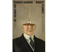 Robert Plunket My Search for Warren Harding (Tascabile)