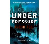 Robert Pobi Under Pressure (Tascabile) Lucas Page