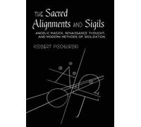 Robert Podgurski Sacred Alignments and Sigils (Tascabile)
