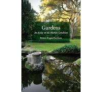 Robert Pogue Harrison Gardens (Copertina rigida)