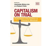 Robert Pollin Capitalism on Trial (Copertina rigida)