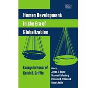 Robert Pollin Human Development in the Era of Globalization (Copertina rigida)