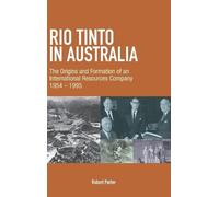 Robert Porter Rio Tinto in Australia (Copertina rigida)