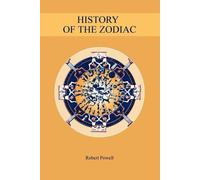 Robert Powell History of the Zodiac (Tascabile)