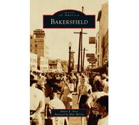 Robert Price Bakersfield (Copertina rigida) Images of America
